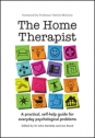 The Home Therapist:  A practical, self-help guide for everyday psychological problems