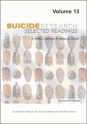 Suicide Research: Selected Readings Volume 13