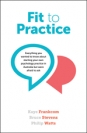 Fit to Practice: Everything you wanted to know about starting your own psychology practice in Australia but were afraid to ask.