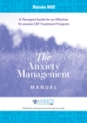 The Anxiety Management Manual:  A therapist guide for an effective 10-session CBT treatment program