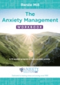 The Anxiety Management Workbook: A 10-session program to help you beat anxiety