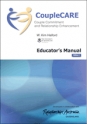 CoupleCare: Couple Commitment and Relationship Enhancement (Ed II) Educator's Manual