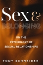 Sex and Belonging:  On the Psychology of Sexual Relationships