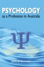 Psychology as a Profession in Australia